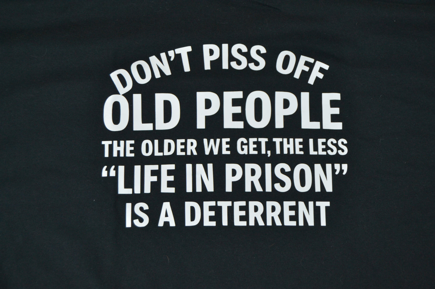 Funny Senior Humor T-Shirt – “Don’t Mess With Old People…” – Sarcastic Adult Tee – Gift for Retirees