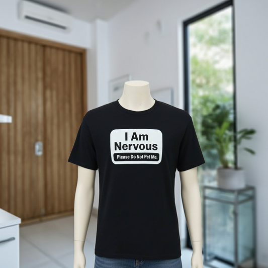 Funny Introvert T-Shirt – “I Am Nervous, Please Do Not Pet Me” – Social Anxiety Humor Tee – Funny Casual Shirt