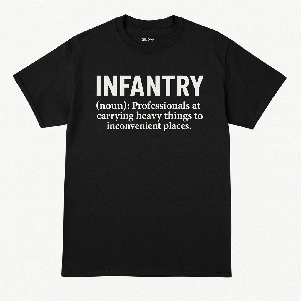 Infantry - Professionals at carrying heavy things to inconvenient places