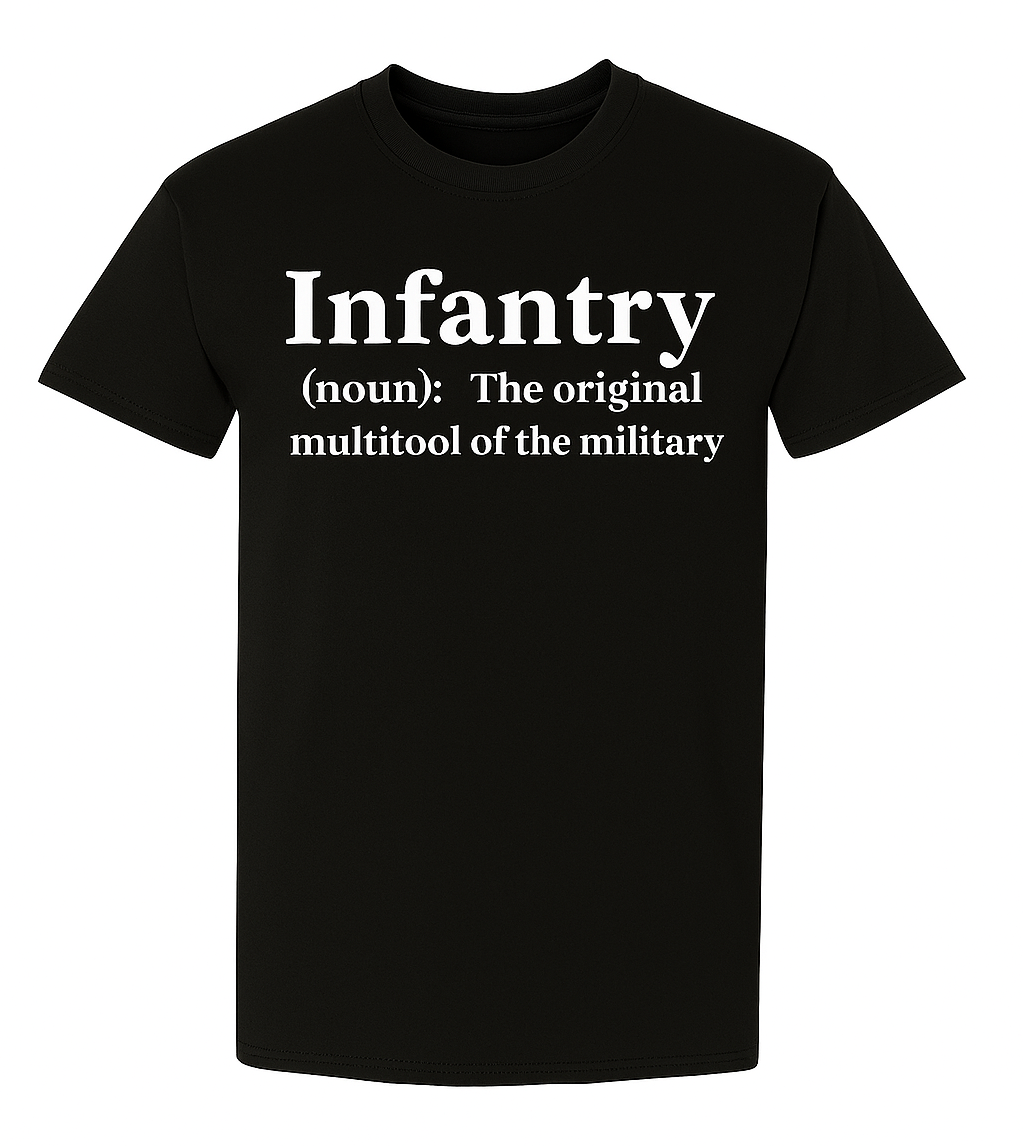 Infantry - The original multitool of the military