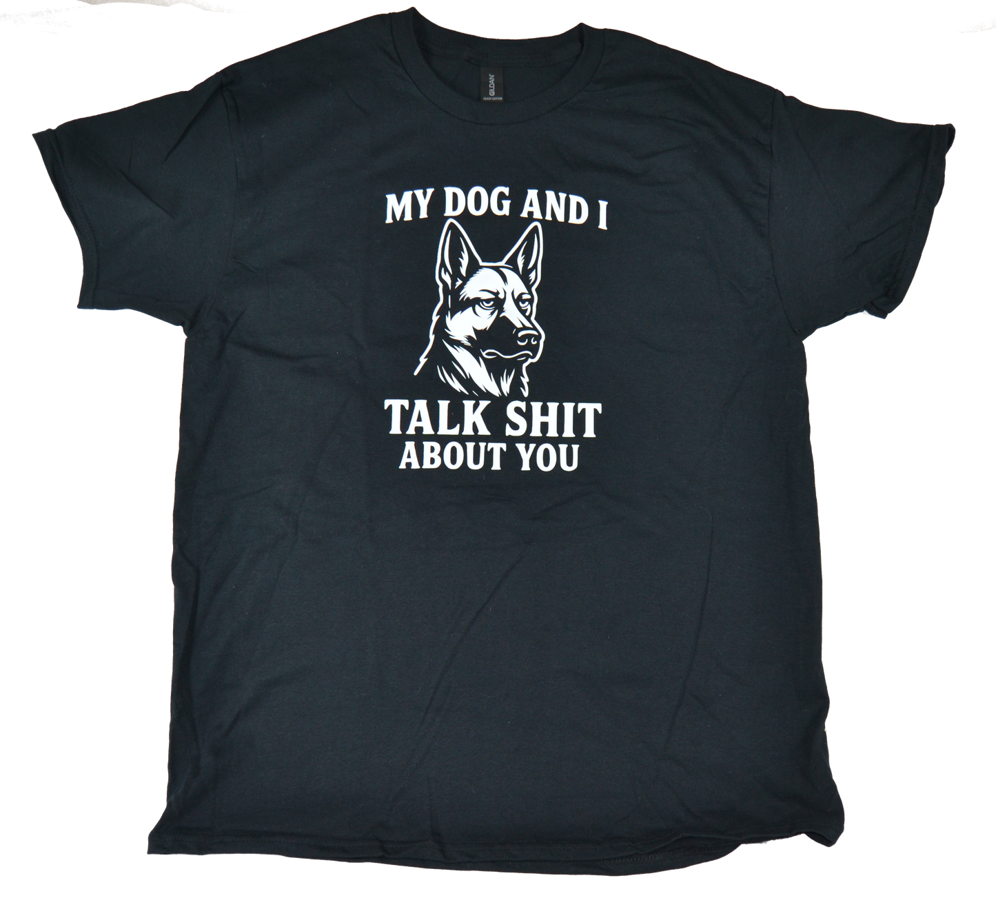 My dog and I talk shit about you