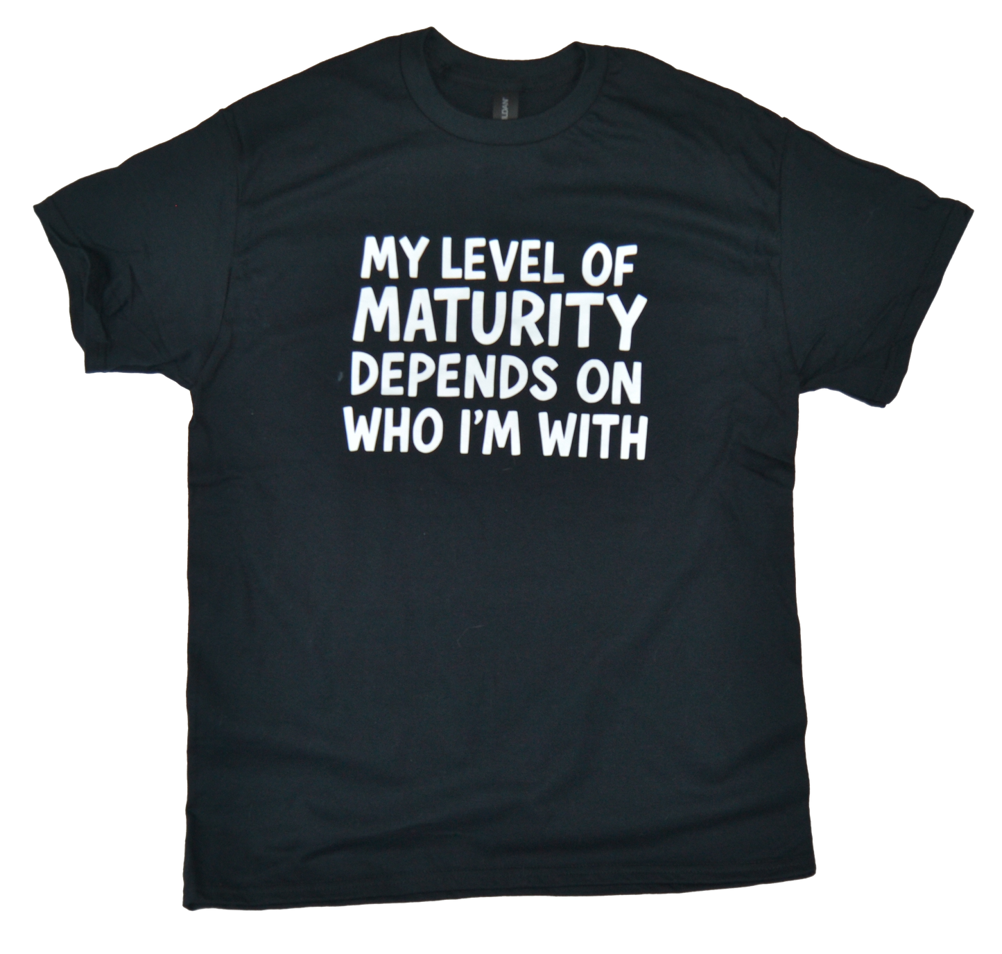My level of maturity depends on who I'm with